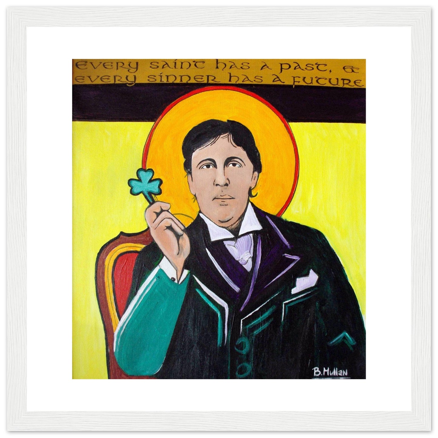 Saints & Sinners art print by Irish Artist B. Mullan, featuring Oscar Wilde and his quote, Every saint has a past, and every sinner has a future. Ideal gift for literature lovers.