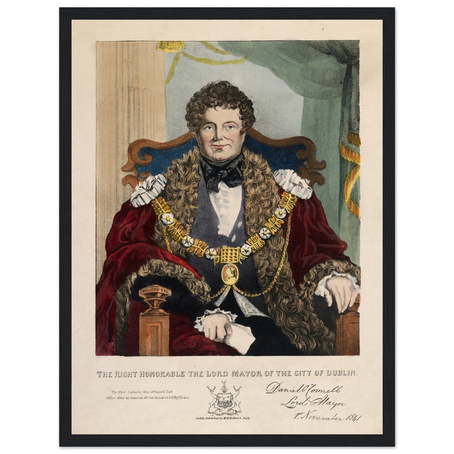 Portrait of Daniel O’Connell as Lord Mayor of Dublin, reproduction of coloured lithograph with mayoral chain.